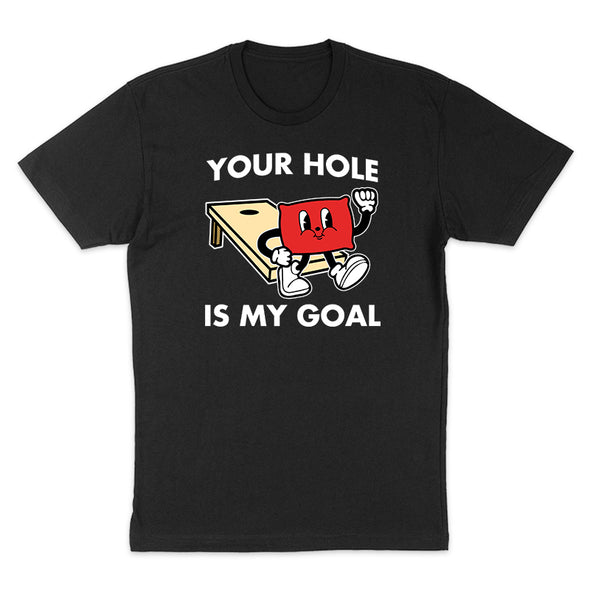 Your Hole Is My Goal Men's Apparel